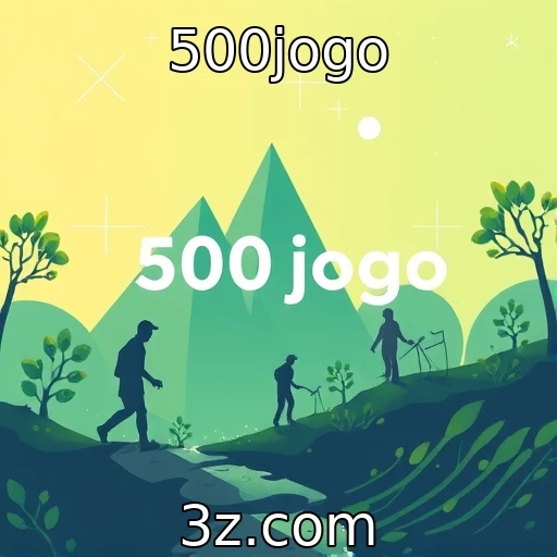 Desenvolvimento sustentável na indústria de jogos - 500jogo